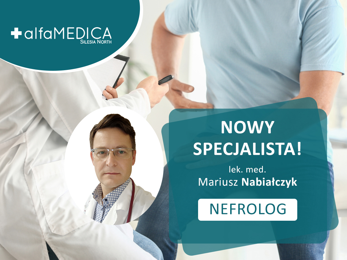 Mariusz Nabiałczyk nowy specjalista nefrolog